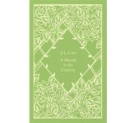 A Month in the Country - Carr J. L.