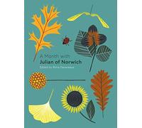 A Month with Julian of Norwich