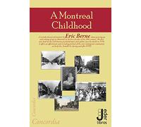 Eric Berne A Montreal Childhood (Tascabile)