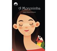 A MORENINHA