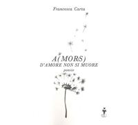 A(Mors) d'Amore non Si Muore - [AmicoLibro]