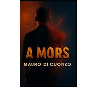A MORS: Sul confine dell'eterno