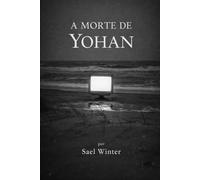 A Morte de Yohan