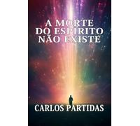A MORTE DO ESPÍRITO NÃO EXISTE: A MASSA MAGNÉTICA DO ESPÍRITO NÃO PODE SER SEPARADA