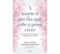 A Morte É Um Dia Que Vale A Pena Viver