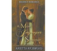 A Most Improper Summer: Regency Romance