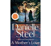 Danielle Steel A Mother’s Love (Copertina rigida)