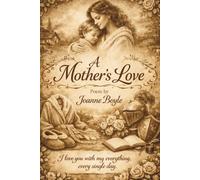 A Mother’s Love