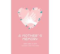 A Mother’s Memory, One Line a Day for Baby’s First Five Years: A Daily Record of Your Baby’s Special Moments and Milestones | Pink cover | 7x10