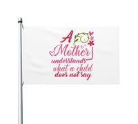A Mother Understands What A Child Does Not Say Flag Bandiera Da Giardino Robuste Bandiera Per Esterno Portico Festival 3X5Ft