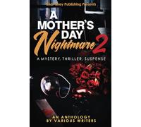 A Mother's Day Nightmare Part 2