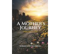 A Mother's Journey: From Loss to Love
