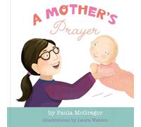 A Mother's Prayer