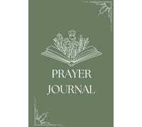A Mother's Prayer: Prayer Journal
