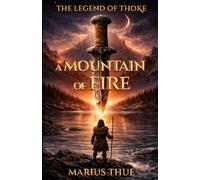 A Mountain of Fire
