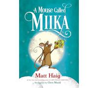 A Mouse Called Miika