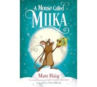 A Mouse Called Miika