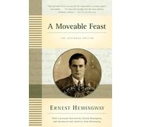 A Moveable Feast: The Restored Edition