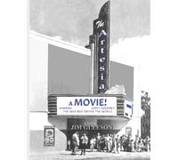 A MOVIE! Starring Joffy Godfrey, The Man Who Broke the World