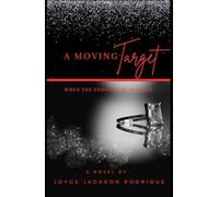 A Moving Target: When the Endgame is Tragedy