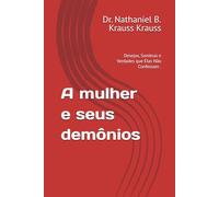 A mulher e seus demônios