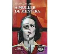A muller de mentira (Premio García Barros 2026): 535