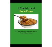 A Multi-Pack of Brain Flakes