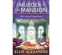A Murder at the Mansion: 3
