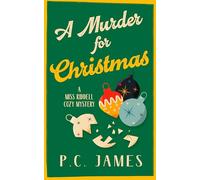 A Murder for Christmas: A Christmas Historical Cozy Mystery of Fraud, Murder, and Holiday Intrigue: 4