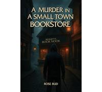 A Murder in a Small Town Bookstore