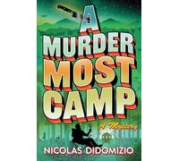 A Murder Most Camp: A Thrilling Cosy Murder Mystery