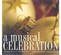 A Musical Celebration : 2003 Holiday Collection