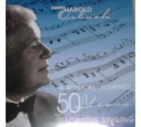 A Musical Journey: 50 Years of Glorious Singing by Cantor Harold Orbach