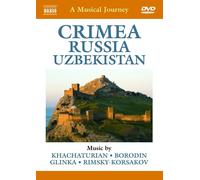 A Musical Journey: Crimea/Russia/Uzbekistan (DVD) Glinka Glinka