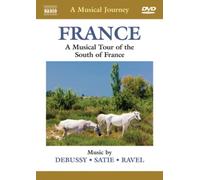A Musical Journey: France - A Musical Tour of the South of France (DVD) Debussy