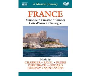 A Musical Journey: France - Marseille, Tarascon, Cannes,... (DVD)