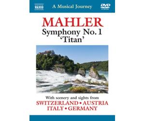 A Musical Journey: Mahler: Symphony No. 1, Titan (DVD)