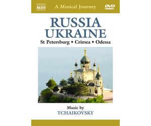 A Musical Journey: Russia and Ukraine - St. Petersburg, Crimea... (DVD)