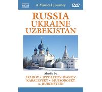 A Musical Journey: Russia, Ukraine and Uzbekistan (DVD) Lyadov Halasz