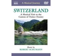 A Musical Journey: Switzerland - A Musical Visit to the Canton... (DVD)