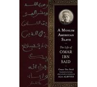 Omar Ibn Said A Muslim American Slave (Tascabile)