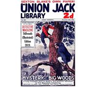 A Mystery in the Big Woods (Illustrated)