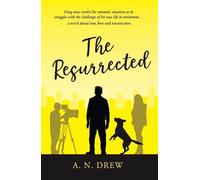 A.N. Drew The Resurrected (Tascabile)