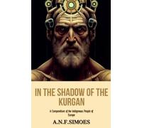 A N F Simões In the Shadow of the Kurgan (Tascabile)