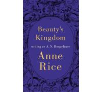 A.N. Roquelaure Beauty's Kingdom (Copertina rigida) Sleeping Beauty