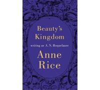 A.N. Roquelaure Beauty's Kingdom (Copertina rigida) Sleeping Beauty