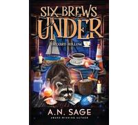 A N Sage Six Brews Under (Tascabile) Orchard Hollow