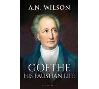 A. N. Wilson Goethe (Copertina rigida)