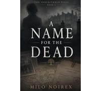 A NAME FOR THE DEAD: A British Cold Case Mystery: 3