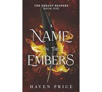 A Name in the Embers: 1